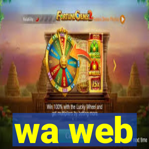 wa web